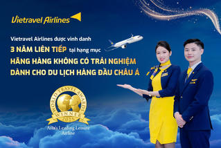 Vietravel Airlines được vinh danh là Hãng hàng không có trải nghiệm dành cho du lịch hàng đầu Châu Á